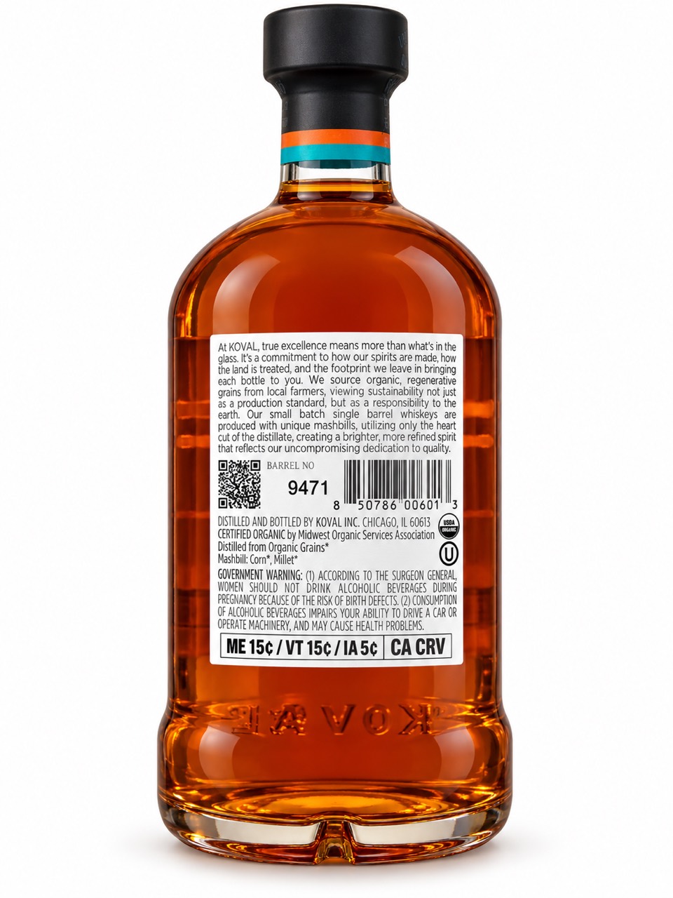 Supplied KOVAL rear bottle illustration showing barrel number 9471 and the Chicago distiller and bottler statement